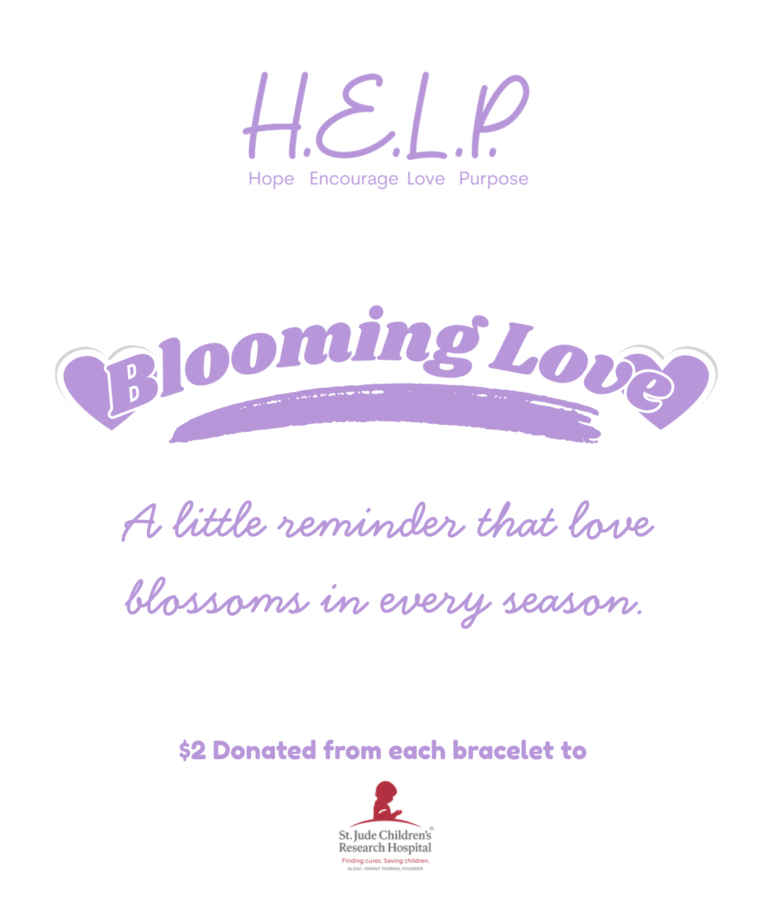 HELP by TJ August Limited Edition Blooming Love Bracelet