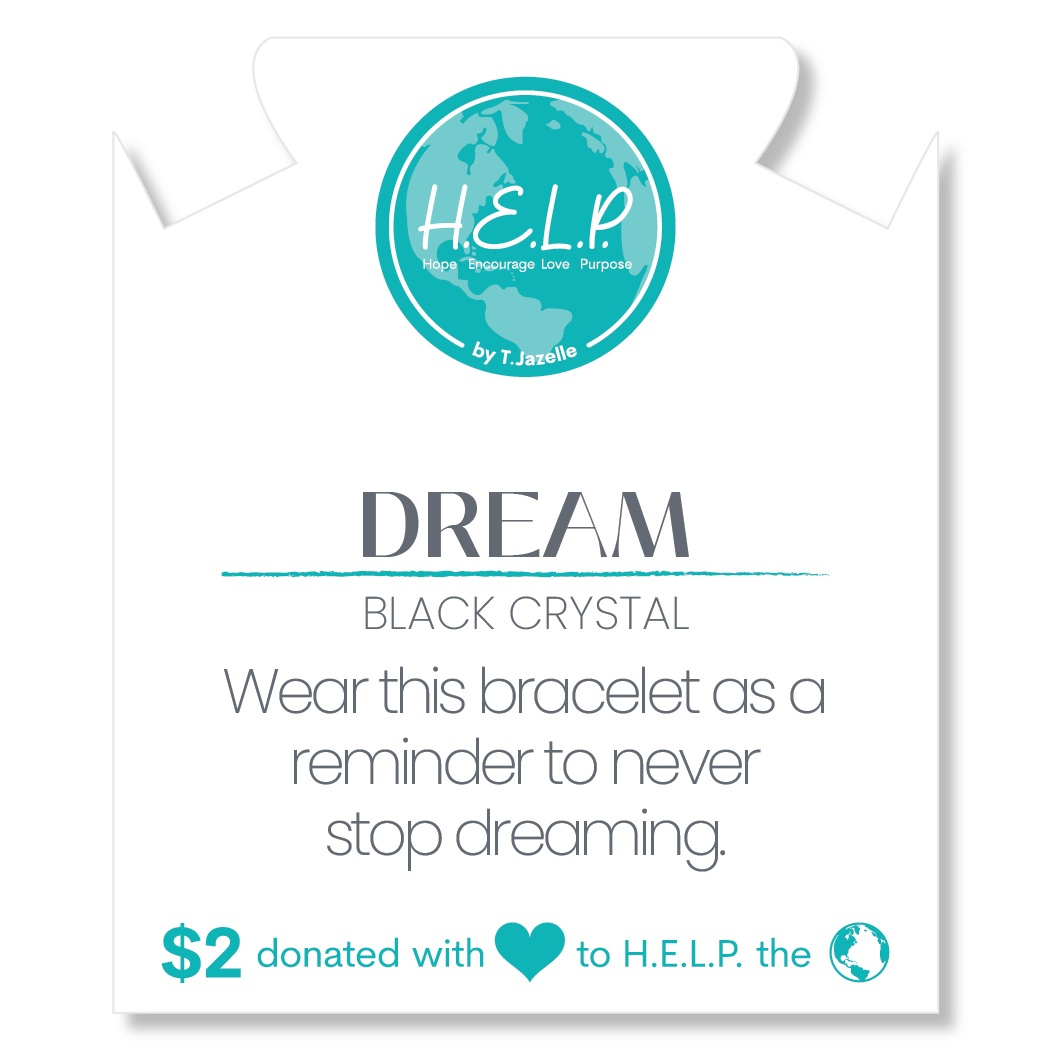 HELP by TJ Dream Stacker Bracelet with Black Cryslat Beads