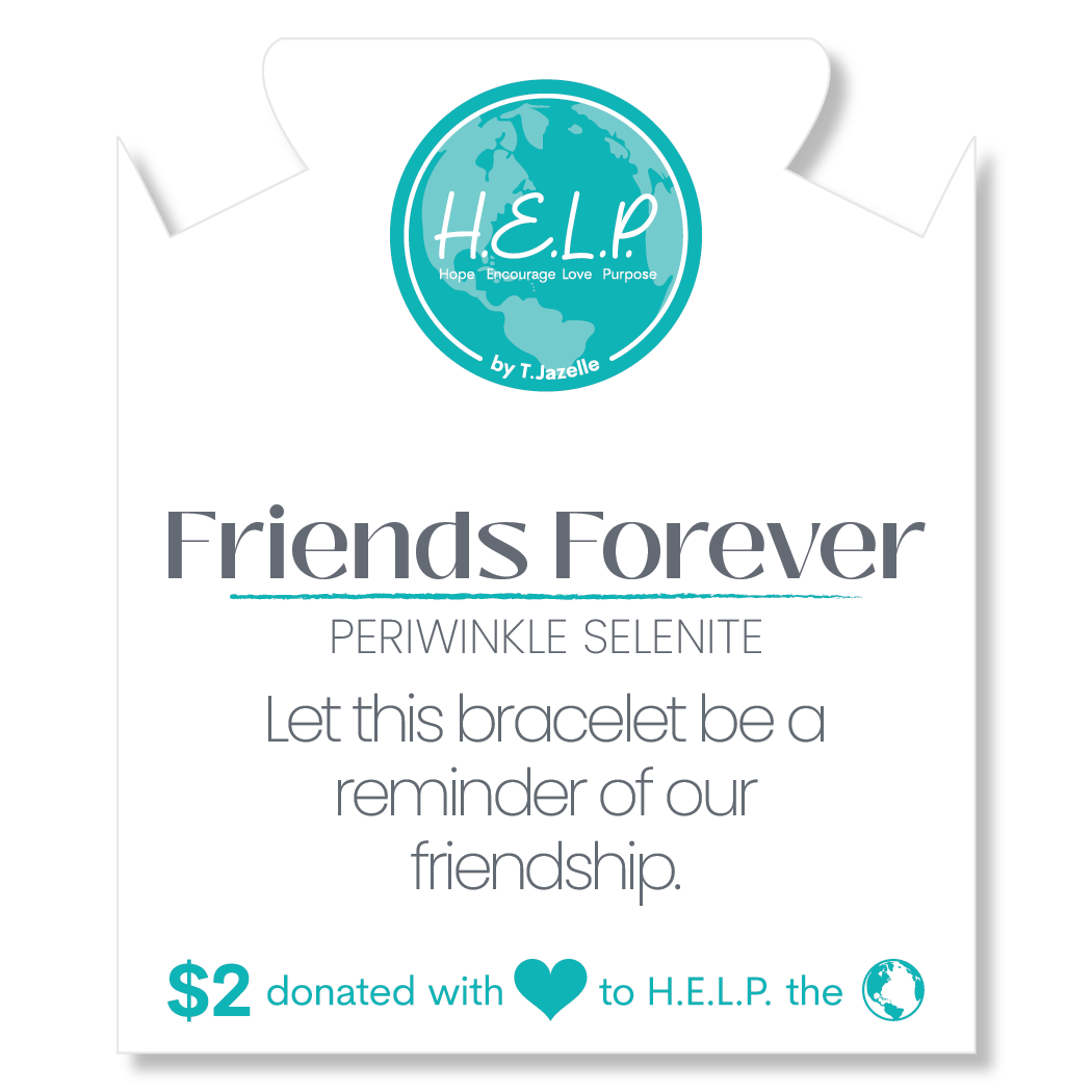 HELP by TJ Friends Forever Stacker Bracelet with Periwinkle Selenite Beads