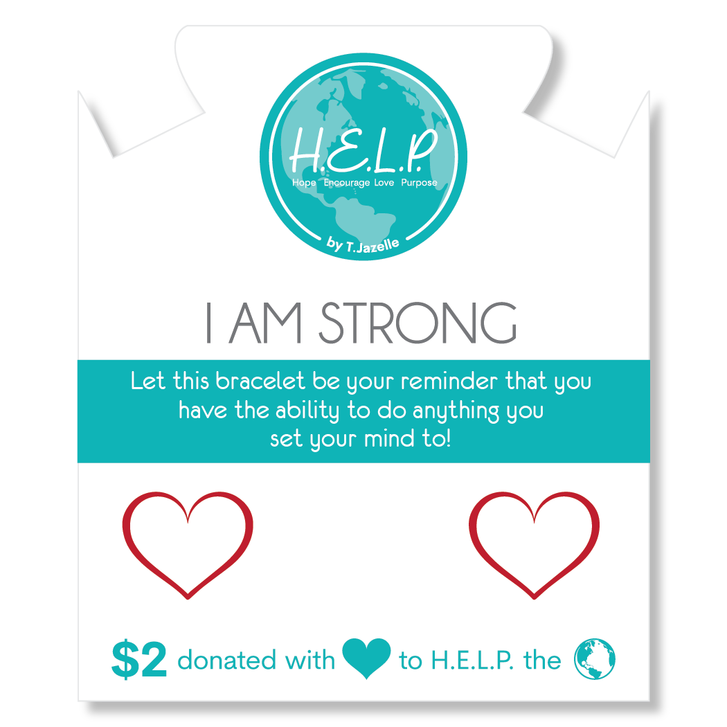 HELP by TJ I am Strong Charm with Teal Selenite Charity Bracelet
