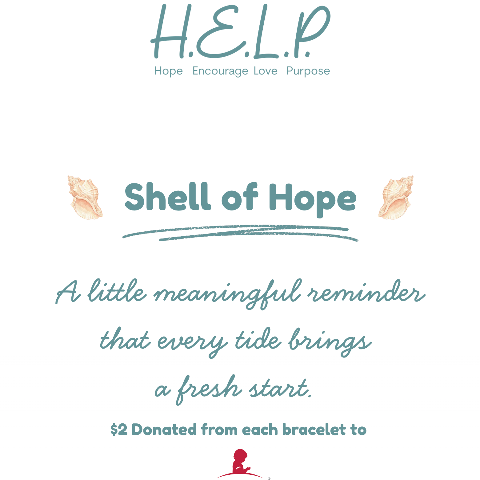 HELP by TJ July Limited Edition Shell of Hope Bracelet