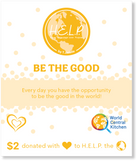 HELP by TJ August Limited Edition Be The Good Bracelet