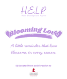 HELP by TJ August Limited Edition Blooming Love Bracelet