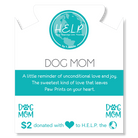 HELP by TJ Dog Mom Charm with Turquoise Jasper Charity Bracelet