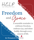 HELP by TJ June Limited Edition Freedom & Grace Bracelet