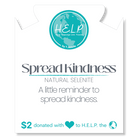 HELP by TJ Spread Kindness Stacker Bracelet with Natural Selenite Beads