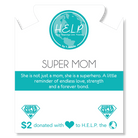 HELP by TJ Super Mom Charm with Mountain Blue Jade Charity Bracelet
