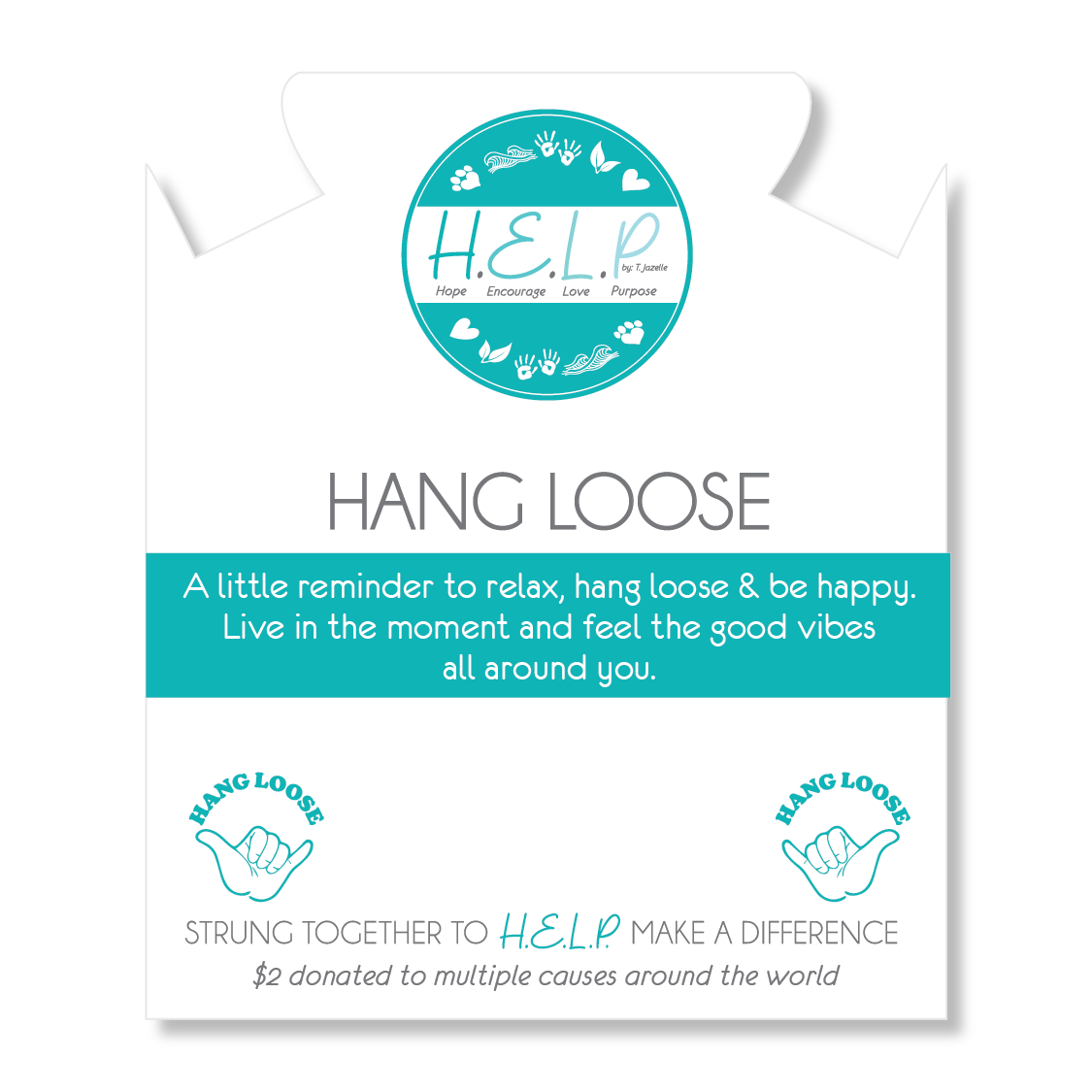 HELP by TJ Hang Loose Charm with Aqua Blue Seaglass Charity Bracelet